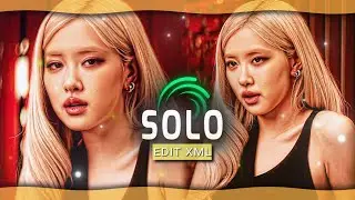 'SOLO' TRENDING TIKTOK STYLE EDIT XML PRESET || ALIGHT MOTION
