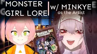 HOT MONSTER GIRLS with MINKYEWOOL | Just Chatting + Art