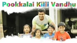 Pasanga 2 - Pookkalai Killi Vandhu Lyric | Suriya | Arrol Corelli