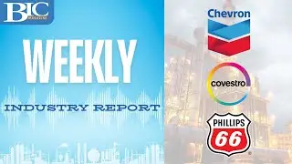 Chevron eyes CP Chem stake, U.S. fuel inventories drop and more | BIC Weekly Industry Report