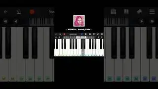 ANYAYO - Anesh, Krtin || PIANO - cover, notes, ringtone || Rajasthani song #shorts #status #trending