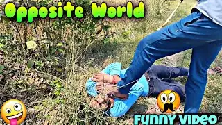 Opposite World 🤣 funny video || only for comedy video || #funny #comedy