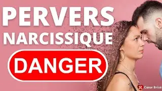 7 signes que c’est un PERVERS narcissique