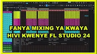 FANYA MIXING YA KWAYA HIVI KWENYE FL STUDIO 24 🔌💻🖲️🎹🎙️🎧🎛️🎚️📀📻📺🇹🇿🇨🇩💃🕺🌍