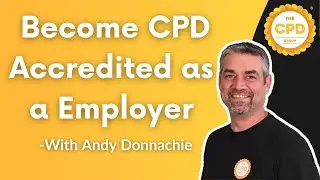 How to become CPD Accredited as a Employer