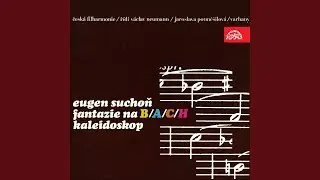 Fantazia on theme B-A-C-H for Strings, Percussions and Organ