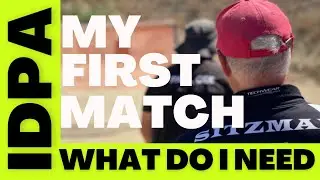 WHAT DO I NEED - IDPA Beginner