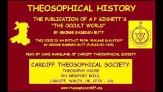 Theosophical History:- The Publication of A P Sinnett's 