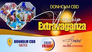DONHOLM CBD EXTRAVAGANZA - 9TH MAY 2025