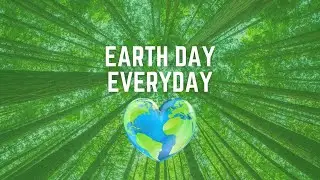 Earth Day Everyday 🌏🥰