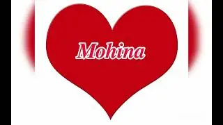 Mohina ismiga yangi video.