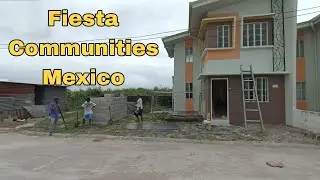 Fiesta Communities Mexico part 1