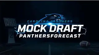 2026 Carolina Panthers Mock Draft 7 Rounds