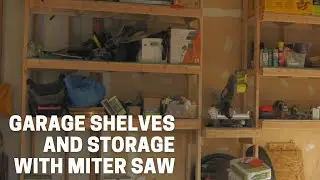 How to Build Garage Shelves and Storage with a Miter Saw Stand