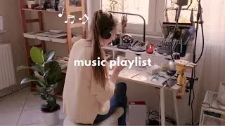【Music playlist】Creative flow music to work, create and relax