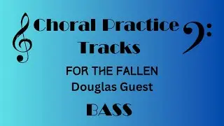 For The Fallen BASS Douglas Guest