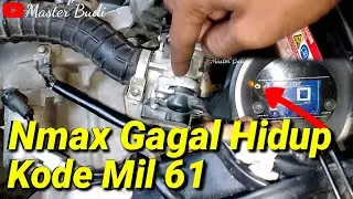 Penyebab Yamaha Nmax Mati Mendadak, Kode Mil 61. Solusi Tanpa Biaya