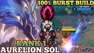 AURELION SOL DEADLY BURST BUILD! HYPER KILLER - TOP 1 GLOBAL AURELION SOL BY last dance - WILD RIFT