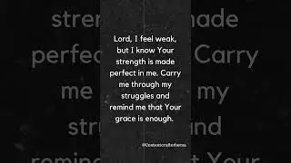A Prayer for Strength When You Feel Weak #prayerforstrength  #godsgrace  #trustgodsplan