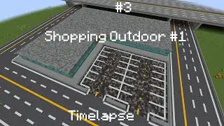 How To Build Righting City S3 Shopping Outdoor #1 Minecraft Timelapse