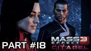 Mass Effect 3 - Citadel DLC Walkthrough Part 18 - Citadel: Party (7 of 10) (Xbox 360/PS3/PC HD)