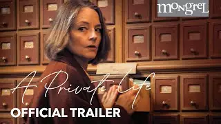 A PRIVATE LIFE Official Trailer | Mongrel Media