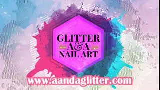 Welcome To A&A Glitter YouTube Channel