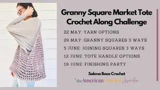 Granny Square Market Bag CAL - Part 3