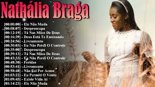 Álbum Completo Nathália Braga – Louvores Gospel 2026 Que Tocam o Coração