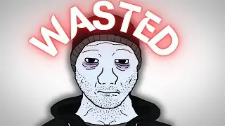Wojak WASTED his LIFE