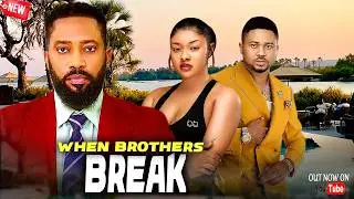 WHEN BROTHERS BREAK - Fredrick Leonard, Mike Godson, Doris Ifeaka Latest Full Nigerian Movie 2026