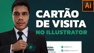 COMO FAZER um CARTÃO DE VISITA simples no ILLUSTRATOR