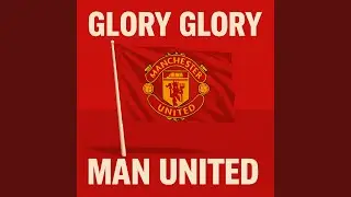 Take Me Home Manchester United Anthem