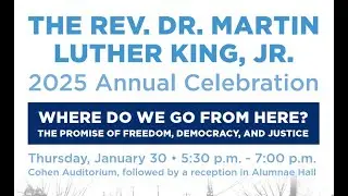 2025 Rev. Dr. Martin Luther King, Jr. Celebration at Tufts University