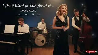I Don't Want to Talk About It - Rod Stewart | Cover Blues  🎸