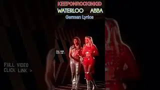 Abba, German Version, Waterloo 1974 TV Complete song on my Channel. #abba #eurovision