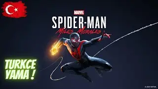 Spiderman Miles Morales T&uuml;rk&ccedil;e Yama Nasıl Yapılır? Kolay Anlatım!