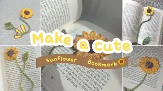 🌻How to Crochet a Cute Sunflower Bookmark | Easy Crochet Tutorial for Beginners 🌻 