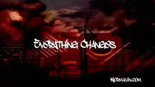 Wormavin Everything Changes promo v2