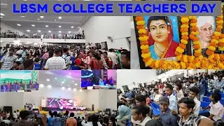 LBSM COLLEGE TEACHERS DAY  2024 II SOMNATHVLOGS0