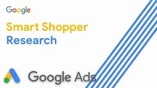 Smart Shopper Research by Speaker Vanessa Bruns | Google Ads