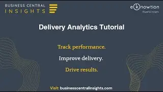 Business Central Insights Supply Chain Delivery Analytics