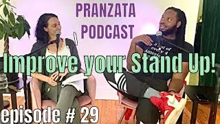 How To Become a Better Comedian / Tips for New Comics / Andre T Mitchell / Pranzata Podcast #29