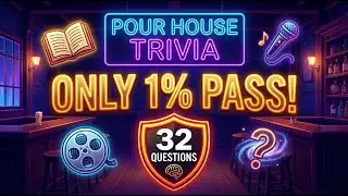 Only 1% Get All 32 Questions Right! (Pour House Trivia)