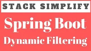 Spring Boot - Implement Dynamic Filtering using MappingJacksonValue