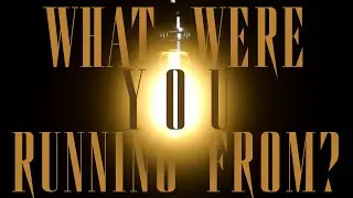 WHAT WERE YOU RUNNING FROM? (STUDENT SHORT FILM)