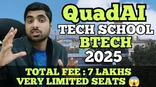 Most Affordable TECH School 😱 QuadAI Btech Admission Scholarship FEES 2025 🎓