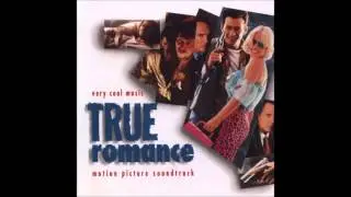 True Romance (OST) - Amid The Chaos Of The Day
