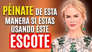 Como PEINARTE usar según tu Escote