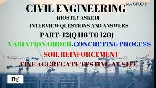 PART-12/150 CIVIL ENGG MOSTLY ASKED INTERVIEW QUESTIONS AND ANSWERS (Q116 TO Q 120) |BY NA STUDY|